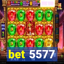 bet 5577